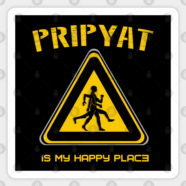 Pripyat is my happy place Magnet by VinagreShop